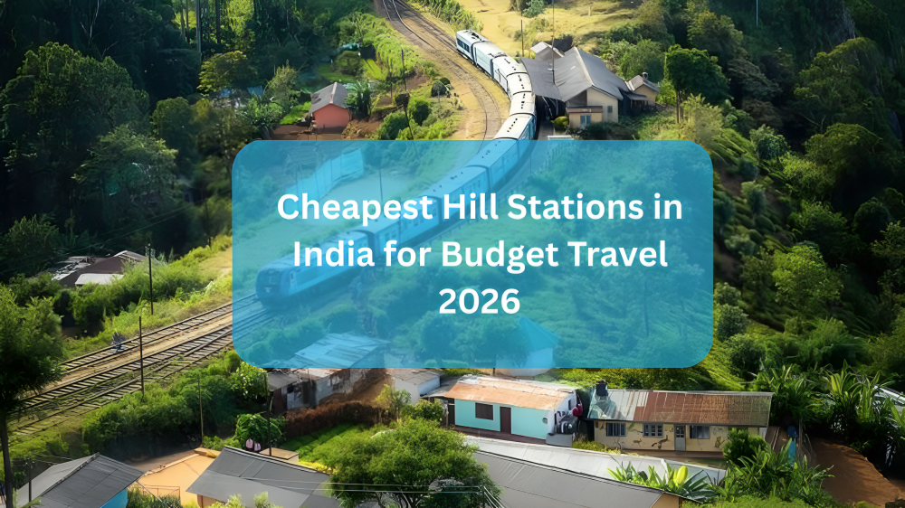 cheapest hill stations in india
