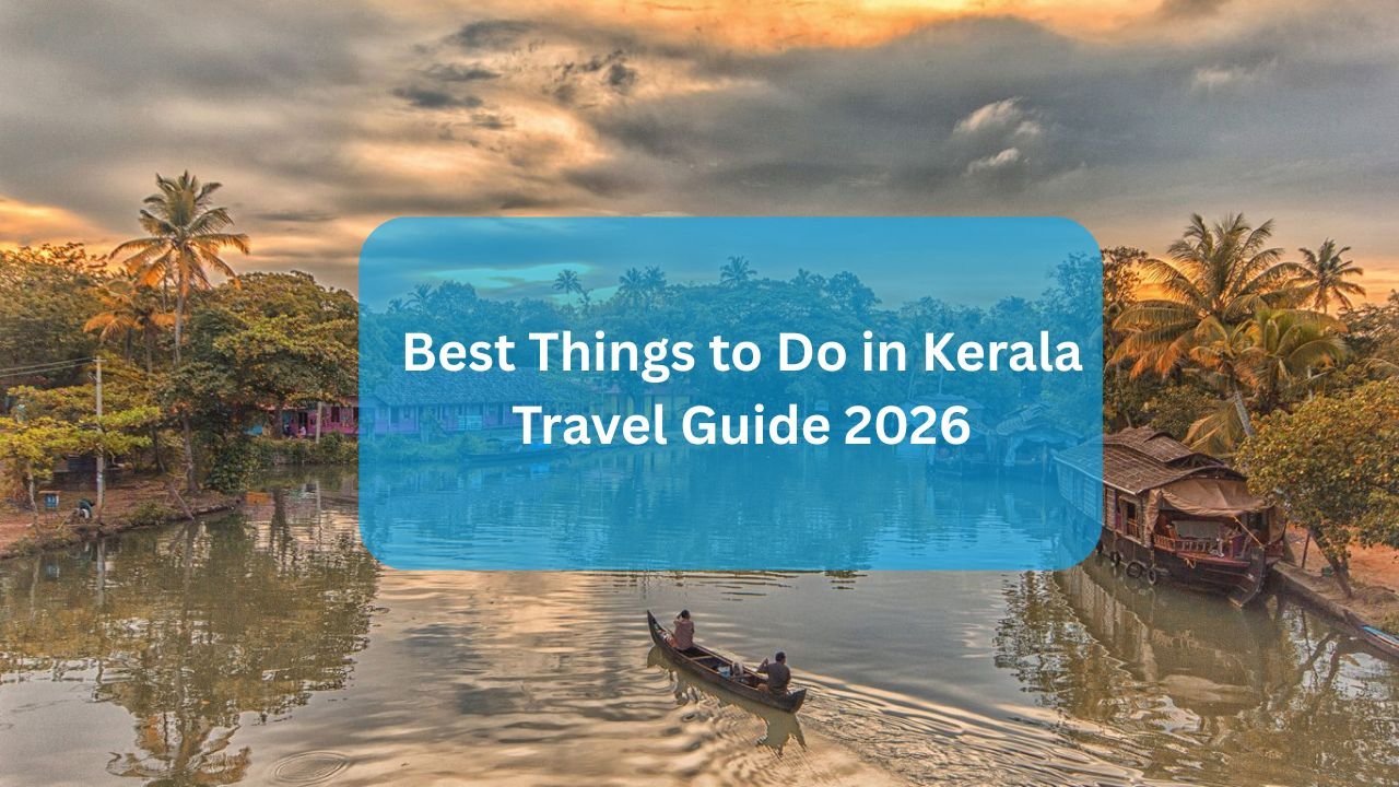 things to do in kerala