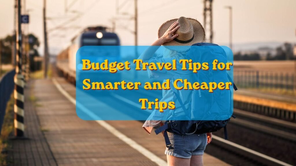 budget travel tips